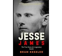 Jesse James: The True Story of a Legendary Bandit (A Personal Perspective) - (One Story, Endless Impact - How It Changed It All)