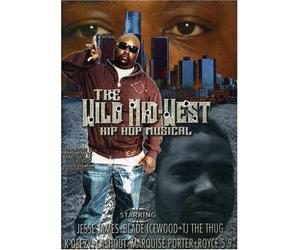 Jesse James - Wild Mid-West Hip-Hop Musical