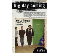 Jesse Jarnow Big Day Coming (Tascabile)