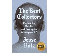 Jesse Katz The Rent Collectors (Tascabile)