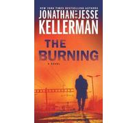 Jesse Kellerman Jonathan Kellerman The Burning (Tascabile) Clay Edison