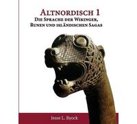 Jesse L Byock Altnordisch 1 (Tascabile) Viking Language Old Norse Icelandic