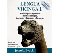 Jesse L Byock Lengua Vikinga 1 (Tascabile)
