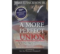Jesse L Jackson A More Perfect Union (Tascabile)