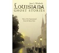 Jesse L Wimberly Louisiana Ghost Stories (Tascabile)