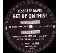 Jesse Lee Davis - Get Up On This [Vinyl Single]