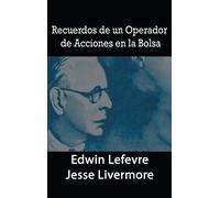 Jesse Livermore Edwi Recuerdos de un Operador de Acciones en (Copertina rigida)