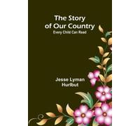 Jesse Lyman Hur The Treason and Death of Benedict Arnold: A Play for (Tascabile)