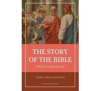 Jesse Lyman Hurlbut Hurlbut's story of the Bible (Copertina rigida)