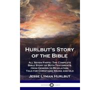 Jesse Lyman Hurlbut Hurlbut's Story of the Bible (Tascabile)
