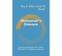 Jesse M Pruitt Roy A Utter Alzheimer's Disease (Tascabile)