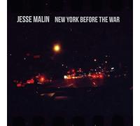 Jesse Malin - New York Before the War