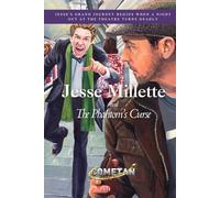Jesse Millette and the Phantom's Curse