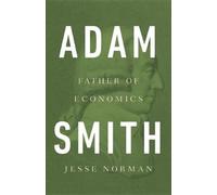 Jesse Norman Adam Smith (Copertina rigida)
