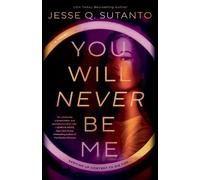 You Will Never Be Me