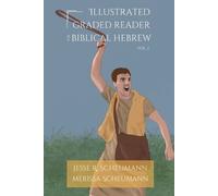 Jesse R Scheumann Meris Illustrated Graded Reader for Biblical Hebr (Tascabile)