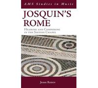 Jesse Rodin Josquin's Rome (Copertina rigida) AMS Studies in Music