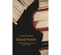 Jesse Rosenthal Good Form (Tascabile)