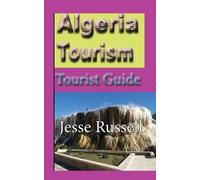 Jesse Russell Algeria Tourism (Tascabile)