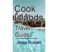 Jesse Russell Cook Islands Travel Guide (Tascabile)