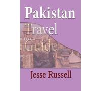 Jesse Russell Pakistan Travel Guide (Tascabile)
