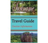 Jesse Russell Suriname Travel Guide (Tascabile)