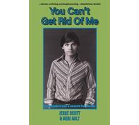 Jesse Scott Keri Ault You Can't Get Rid Of Me (Tascabile)