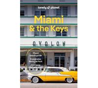 Jesse Scott Terry Ward Michael Wardia Lonely Planet Miami & the Key (Tascabile)
