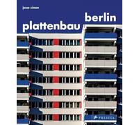 Jesse Simon Plattenbau Berlin (Copertina rigida)