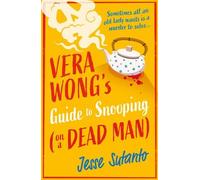 Jesse Sutanto Vera Wong’s Guide to Snooping (on a Dead Man) (Tascabile)
