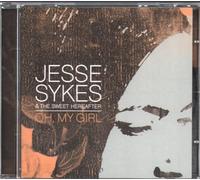 Jesse Sykes & the Sweet Hereafter - Oh, My Girl