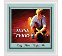 JESSE TERRY Stay Here with Me (CD)