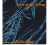 Jesse & The Rockers - Madison Road