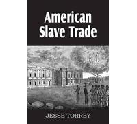 Jesse Torrey American Slave Trade (Tascabile)