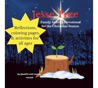 Jesse Tree: Family Activity Devotional for the Christmas Season