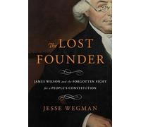 Jesse Wegman The Lost Founder (Copertina rigida)