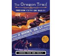 Jesse Wiley Oregon Trail: Oregon City or Bust (Two Books in (Copertina rigida)