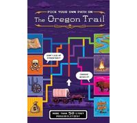 Jesse Wiley Pick Your Own Path on the Oregon Trail (Copertina rigida)