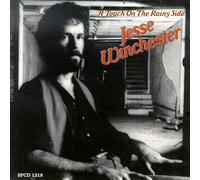 Jesse Winchester - A Touch on the Rainy Side