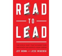 Jesse Wisnewski Read to Lead - The Simple Habit That Expands Your In (Tascabile)