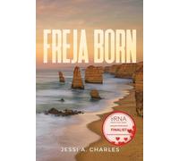 Jessi A Charles Freja Born (Tascabile)