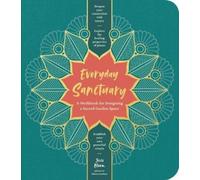 Jessi Bloom Everyday Sanctuary (Tascabile)