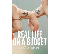 Jessi Fearon Real Life on a Budget (Tascabile)