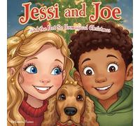Jessi & Joe and the Not So Unmagical Christmas