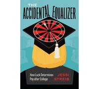 Jessi Streib The Accidental Equalizer (Copertina rigida)