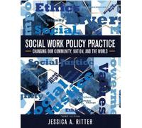 Jessica A. Ritter Social Work Policy Practice (Tascabile)