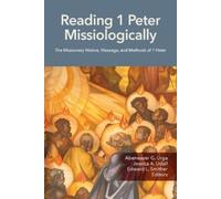 Jessica A. Udall Abeneazer G. Urga Edward L. Reading 1 Peter Missiol (Tascabile)