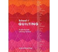 Jessica Ahlstrand Kwan School of Quilting (Copertina rigida)