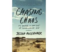 Jessica Alexander Chasing Chaos (Tascabile)