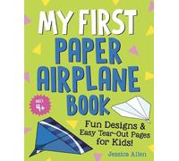 Jessica Allen My First Paper Airplane Book (Tascabile)